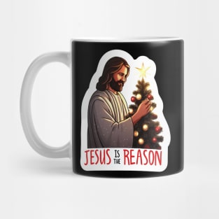 Jesus Is The Reason Mug